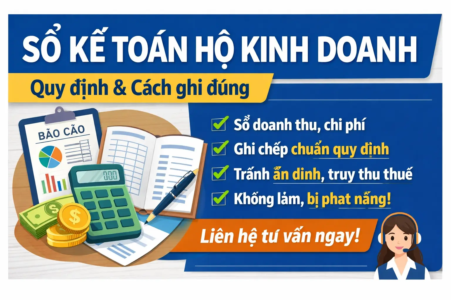 Sổ kế toán dành cho Hộ kinh doanh – Quy định & cách ghi đúng để không bị phạt thuế